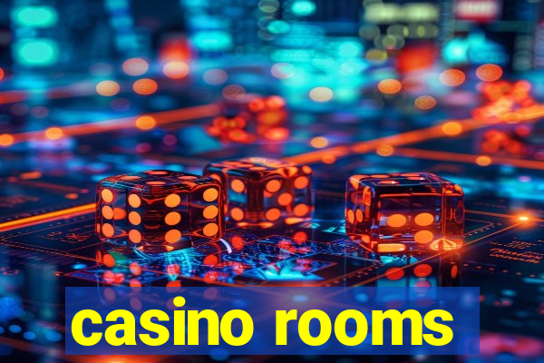 casino rooms