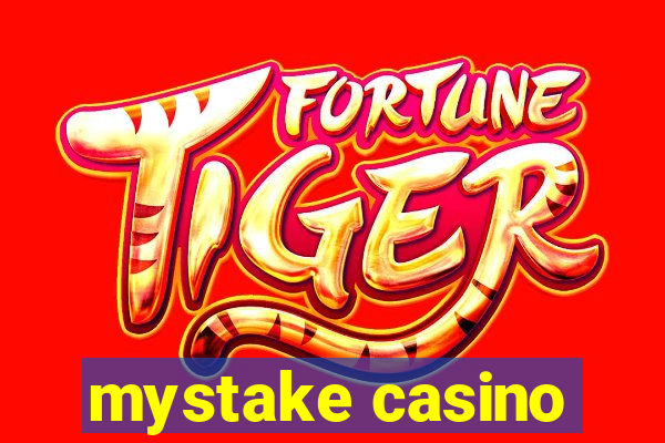 mystake casino