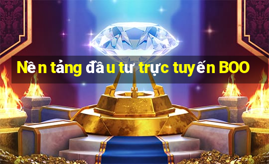 Nền tảng đầu tư trực tuyến BOO