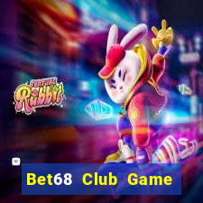 Bet68 Club Game Bài Có Code