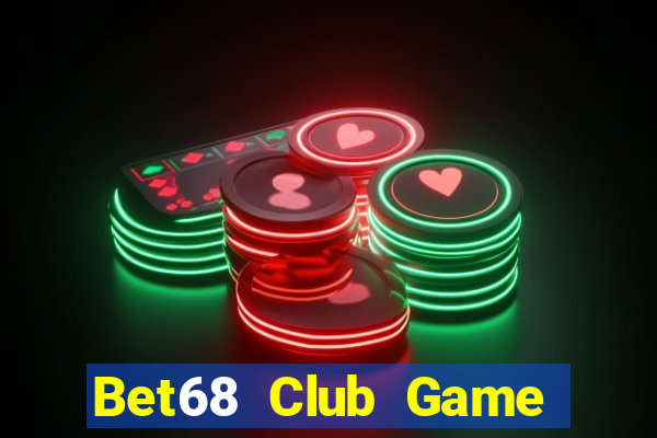 Bet68 Club Game Bài Có Code