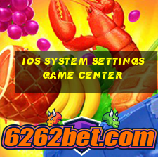 ios system settings game center