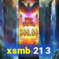 xsmb 21 3