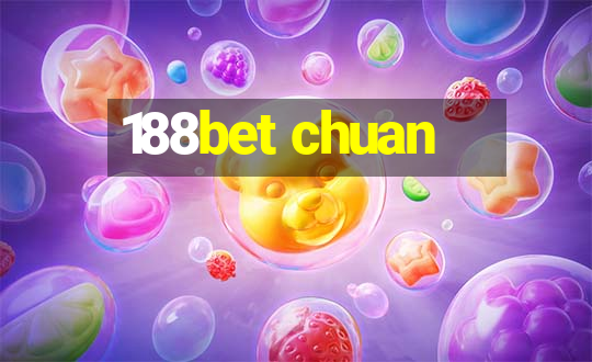 188bet chuan