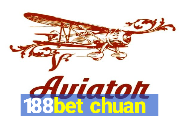 188bet chuan