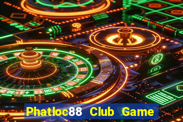 Phatloc88 Club Game Bài Tiến Lên