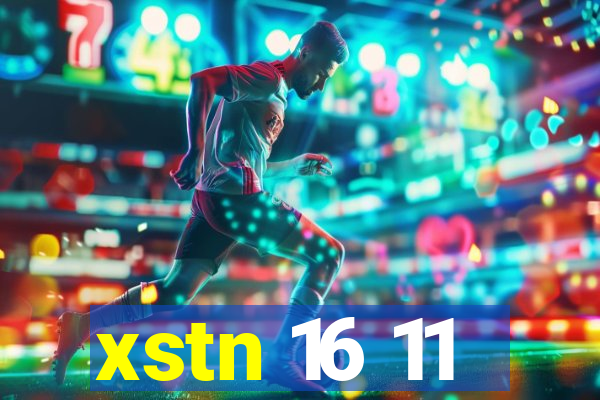 xstn 16 11