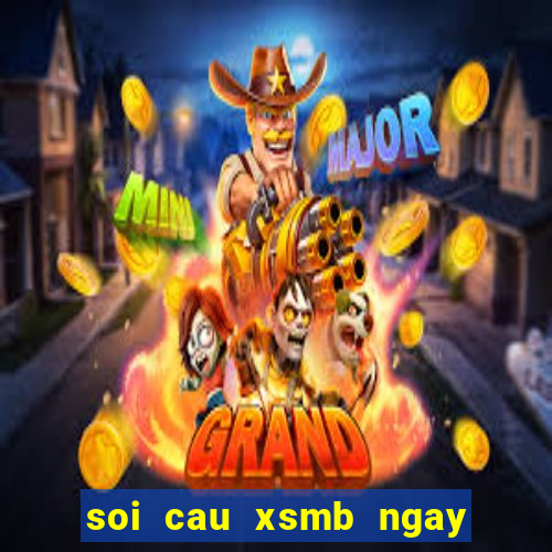 soi cau xsmb ngay 9 8 2024