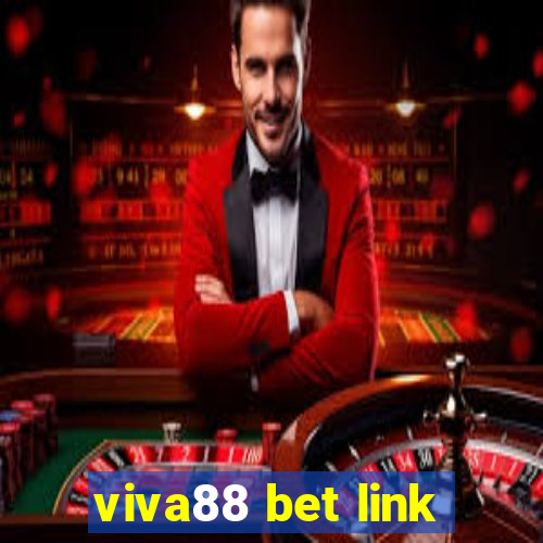 viva88 bet link