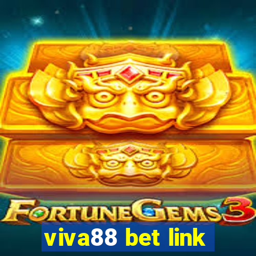 viva88 bet link