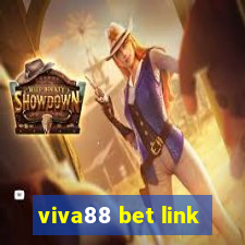 viva88 bet link