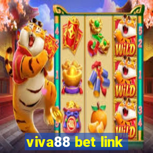 viva88 bet link