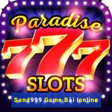 Sand999 Game Bài Ionline