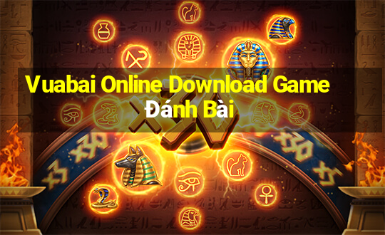 Vuabai Online Download Game Đánh Bài