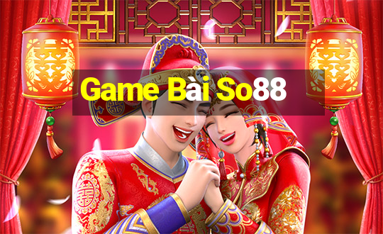 Game Bài So88