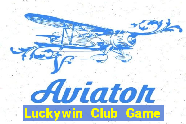 Luckywin Club Game Bài Poker