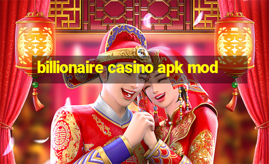 billionaire casino apk mod