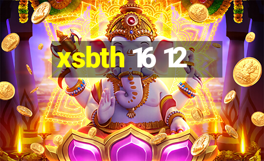 xsbth 16 12