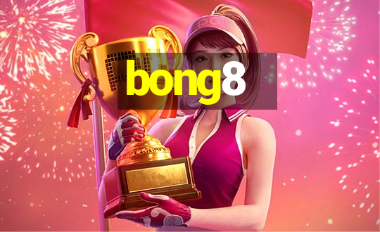 bong8