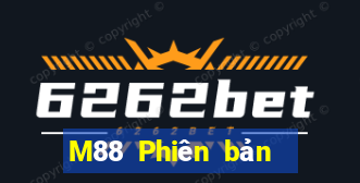 M88 Phiên bản Android hàng đầu