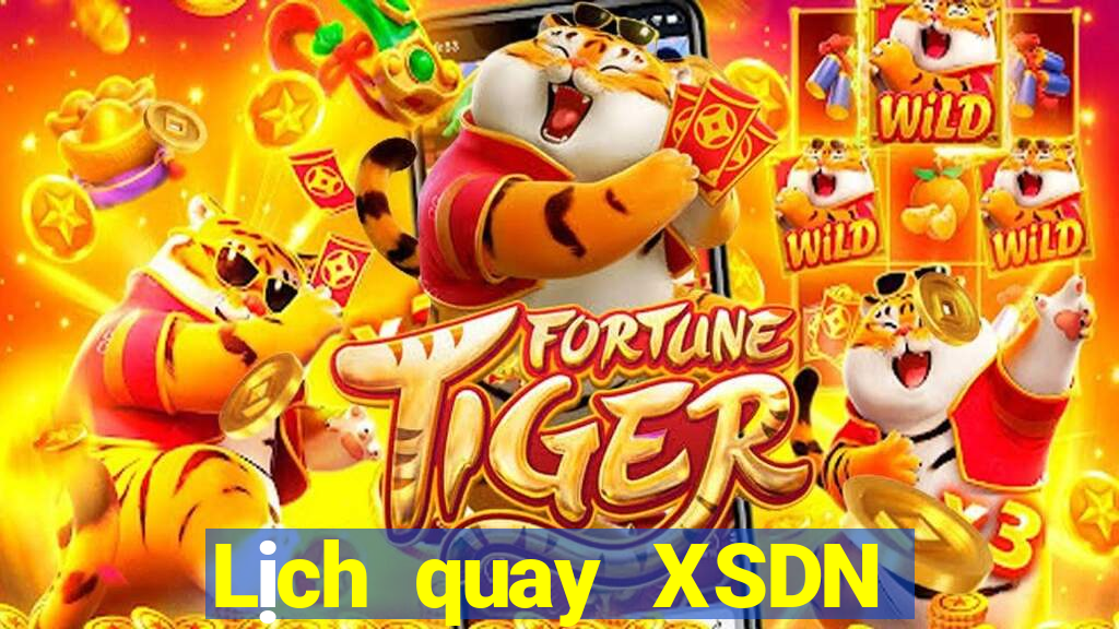 Lịch quay XSDN thứ tư