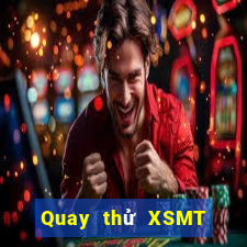 Quay thử XSMT ngày 5