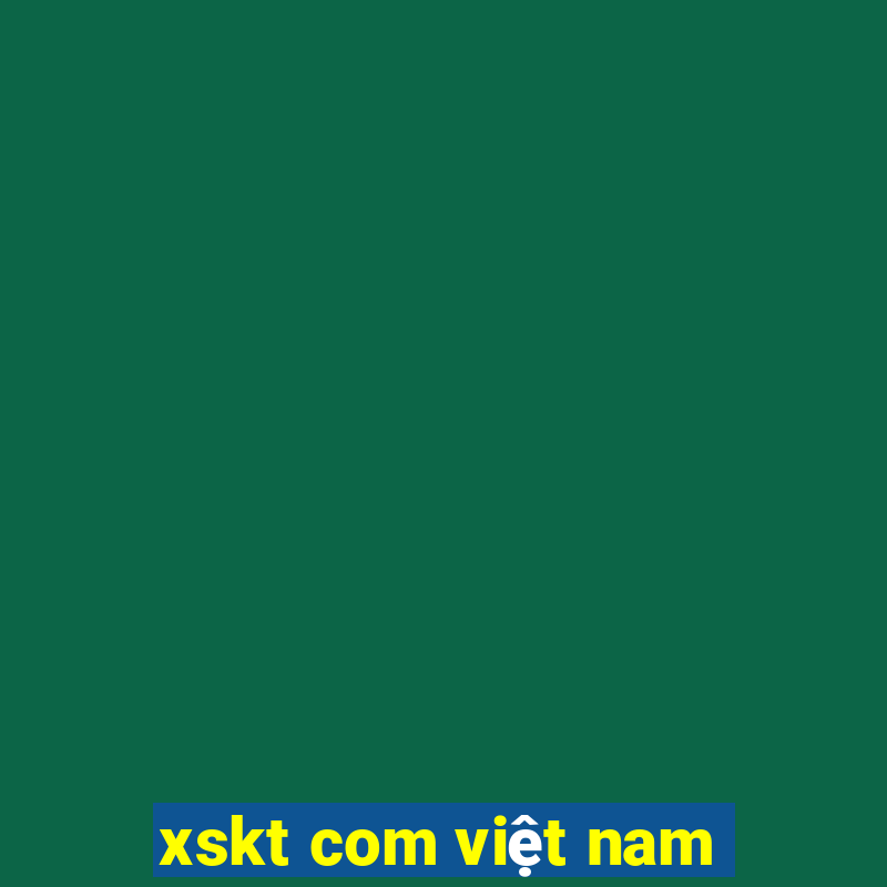 xskt com việt nam