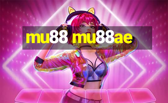 mu88 mu88ae