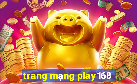 trang mạng play168