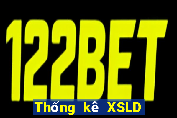 Thống kê XSLD thứ bảy