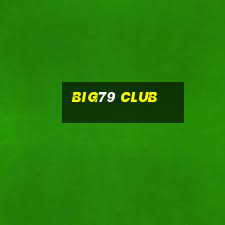 big79 club