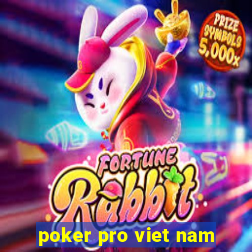 poker pro viet nam