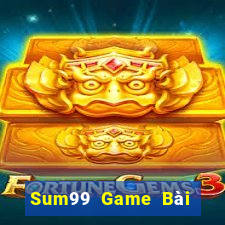 Sum99 Game Bài Hot Nhất Hiện Nay