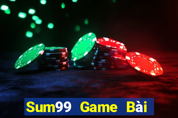 Sum99 Game Bài Hot Nhất Hiện Nay