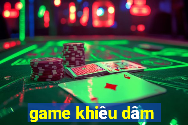 game khiêu dâm