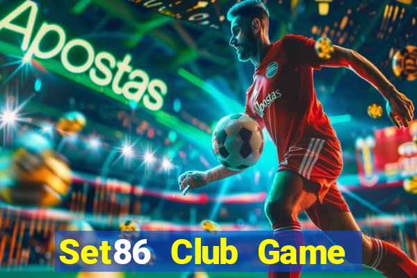 Set86 Club Game Bài Phỏm