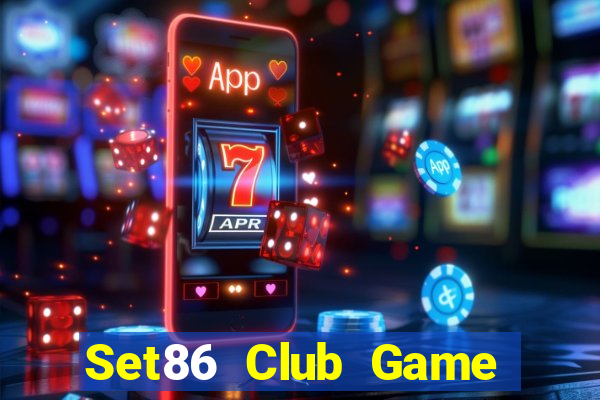 Set86 Club Game Bài Phỏm