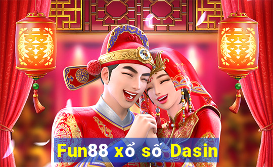 Fun88 xổ số Dasin