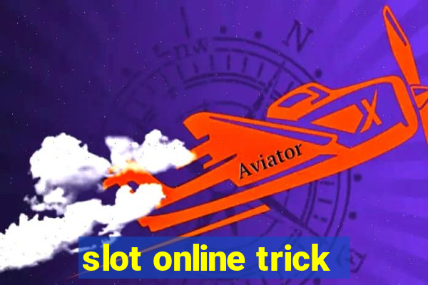 slot online trick