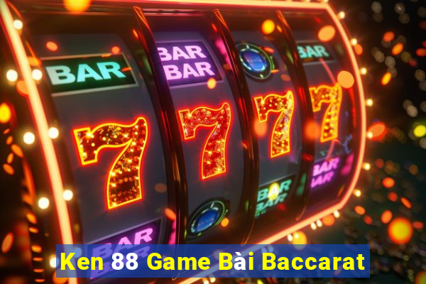 Ken 88 Game Bài Baccarat