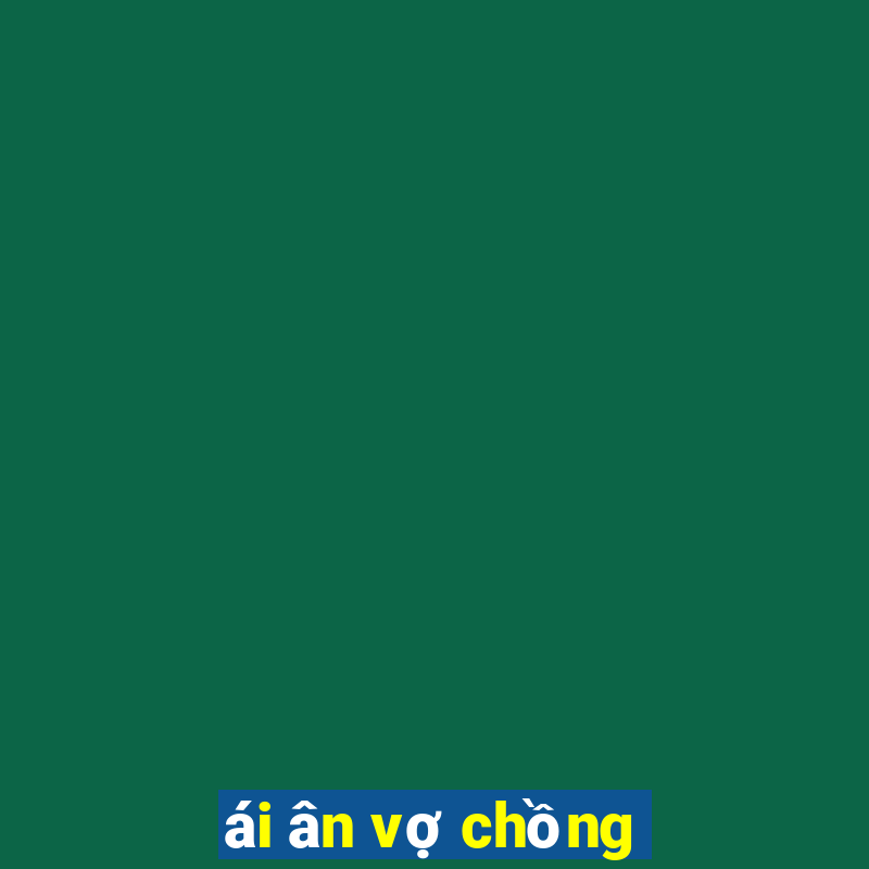 ái ân vợ chồng