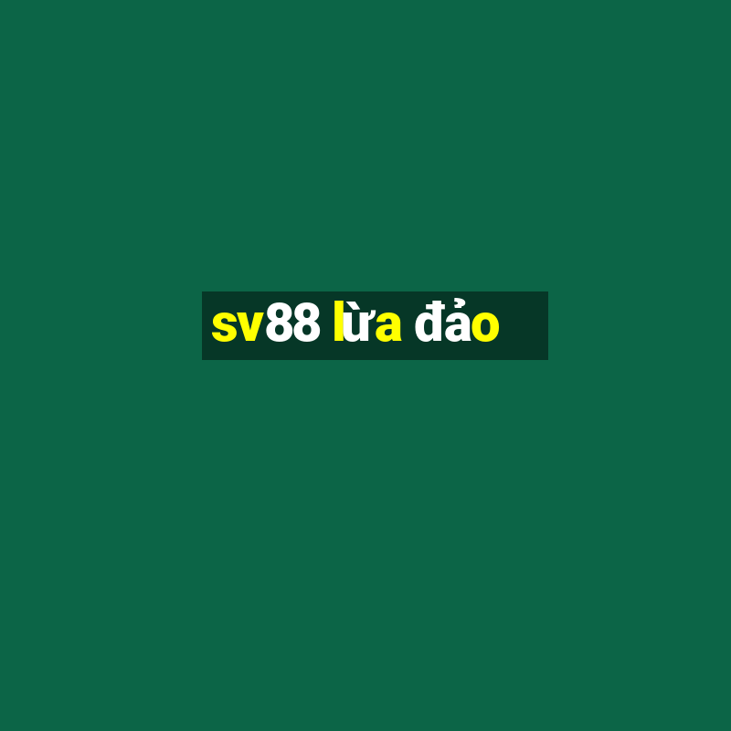 sv88 lua dao