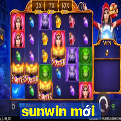 sunwin mới