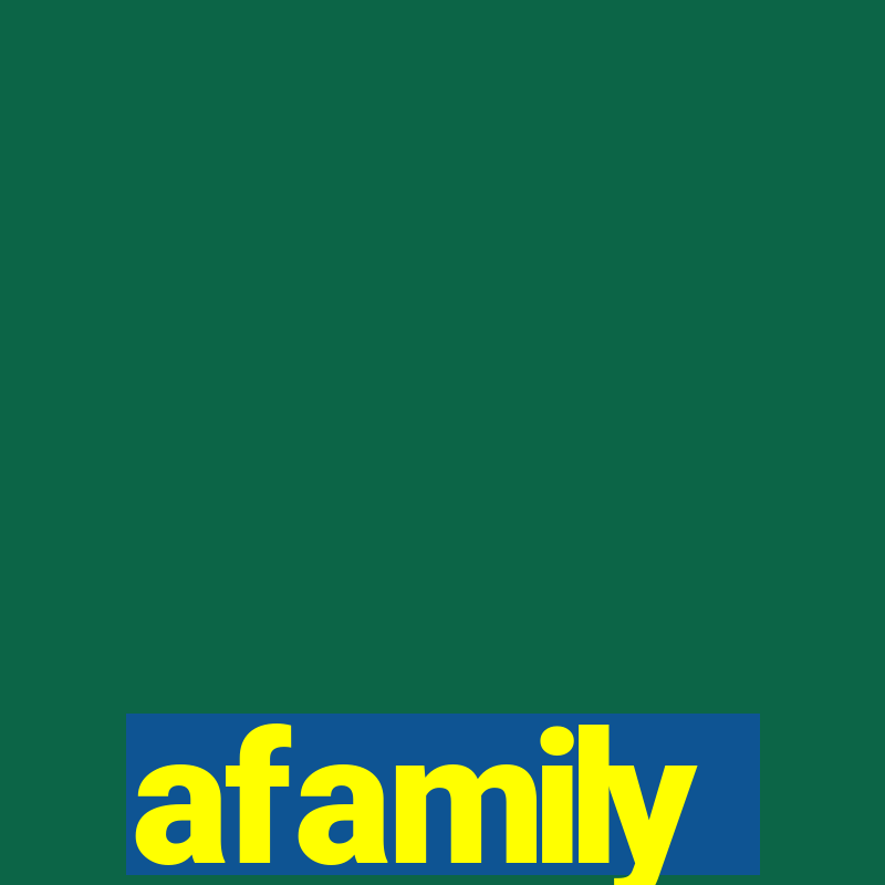 afamily