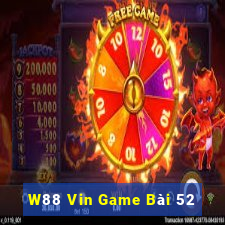 W88 Vin Game Bài 52