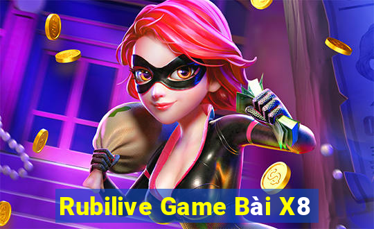 Rubilive Game Bài X8