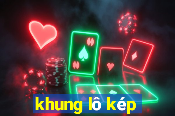 khung lô kép