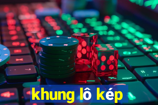 khung lô kép