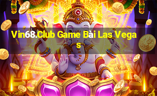 Vin68.Club Game Bài Las Vegas