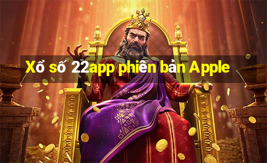 Xổ số 22app phiên bản Apple